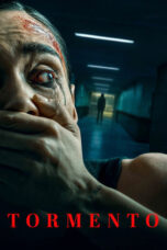 Nonton film Torment (Tormento) (2025) - Pusatmovie21